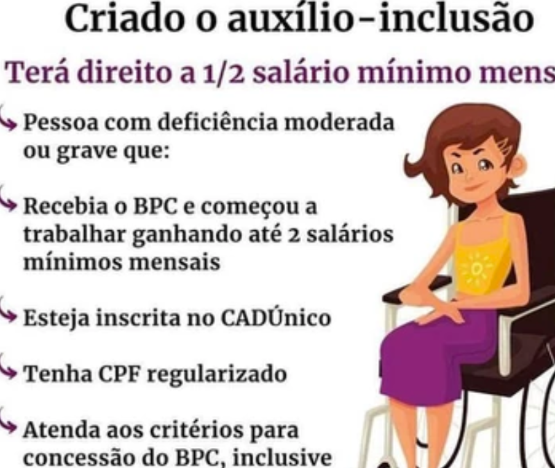 Criado o auxílio-inclusão